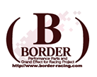 オリジナルパーツを取り揃えたチューニングショップ｜BORDER Racing